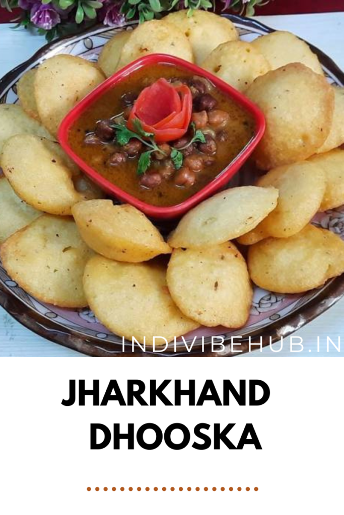 Jharkhand – Dhooska