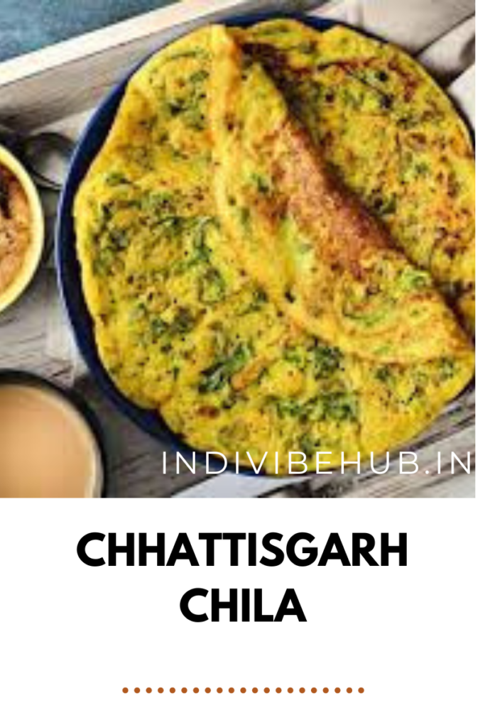 Chhattisgarh – Chila