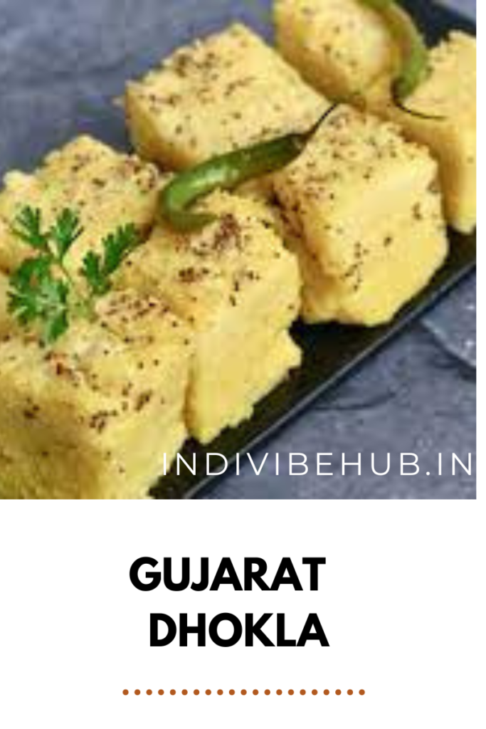 Gujarat – Dhokla