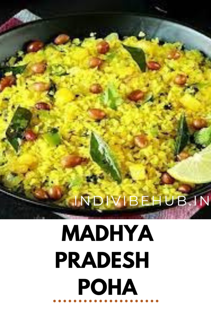 Madhya Pradesh – Poha